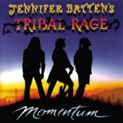 Jennifer Batten : Jennifer Batten's Tribal Rage: Momentum
